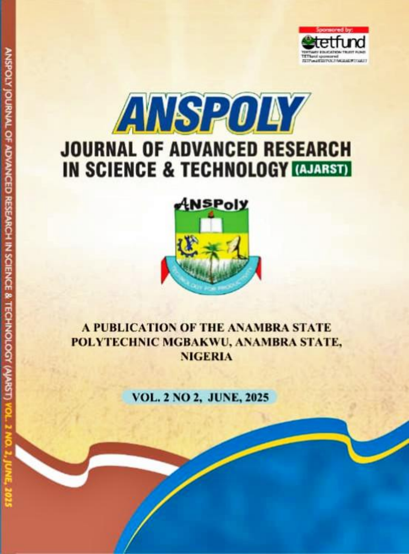 					View Vol. 2 No. 2 (2025): ANSPOLY Journal of Advanced Research in Science &Technology (AJARST)
				